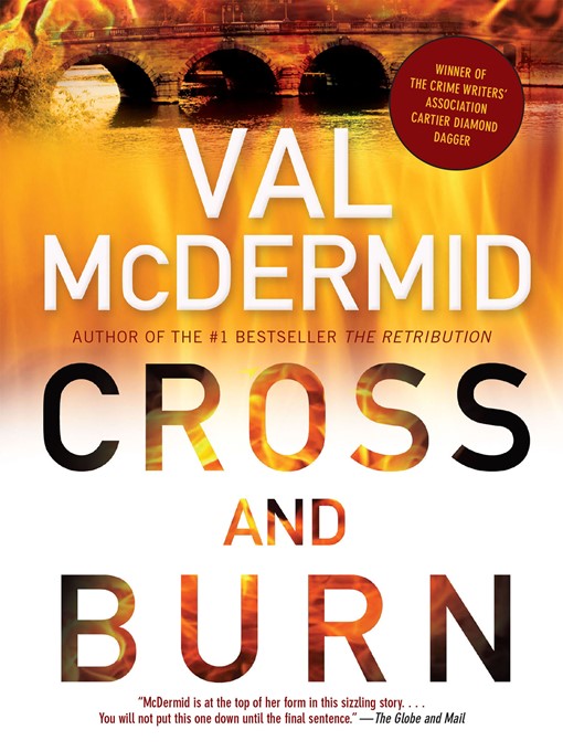Title details for Cross and Burn by Val McDermid - Available
